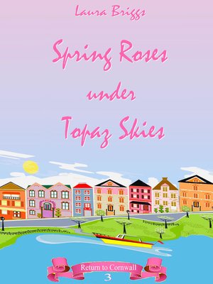 cover image of Spring Roses Under Topaz Skies